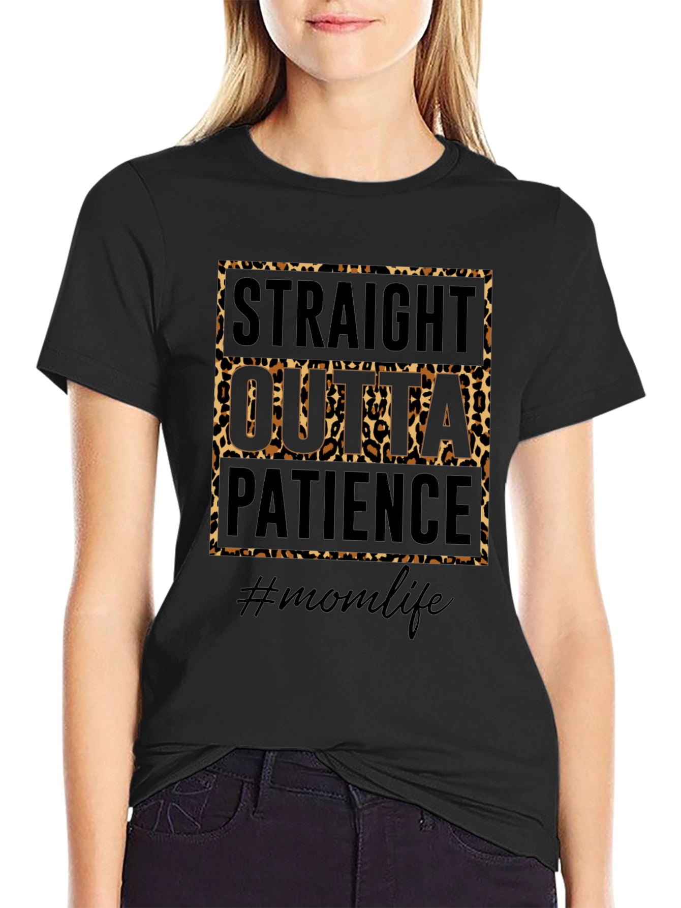 Straight Outta Patience Mom Life Graphic Tee