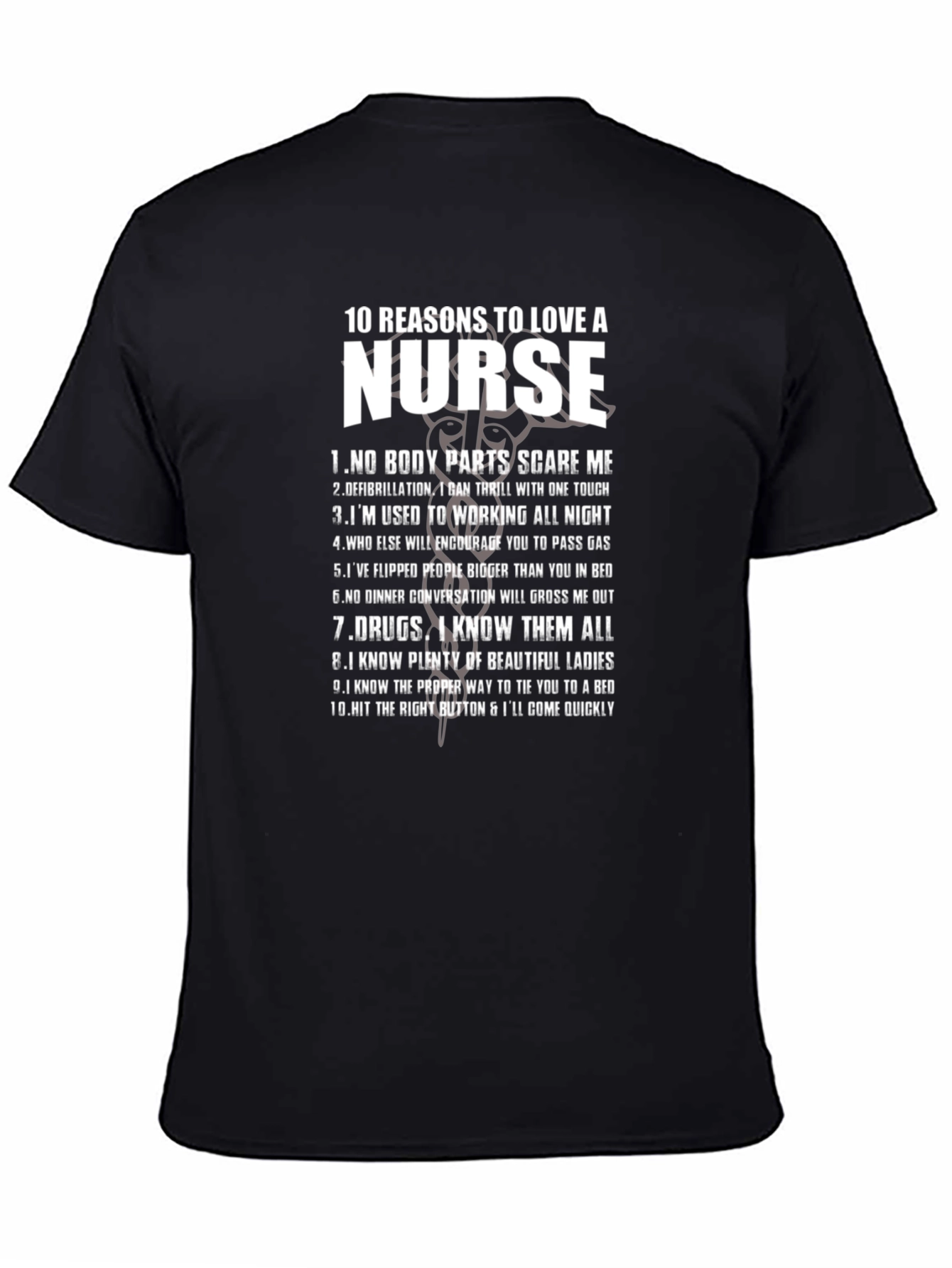 Reasons to Love a Nurse Graphic T-Shirt