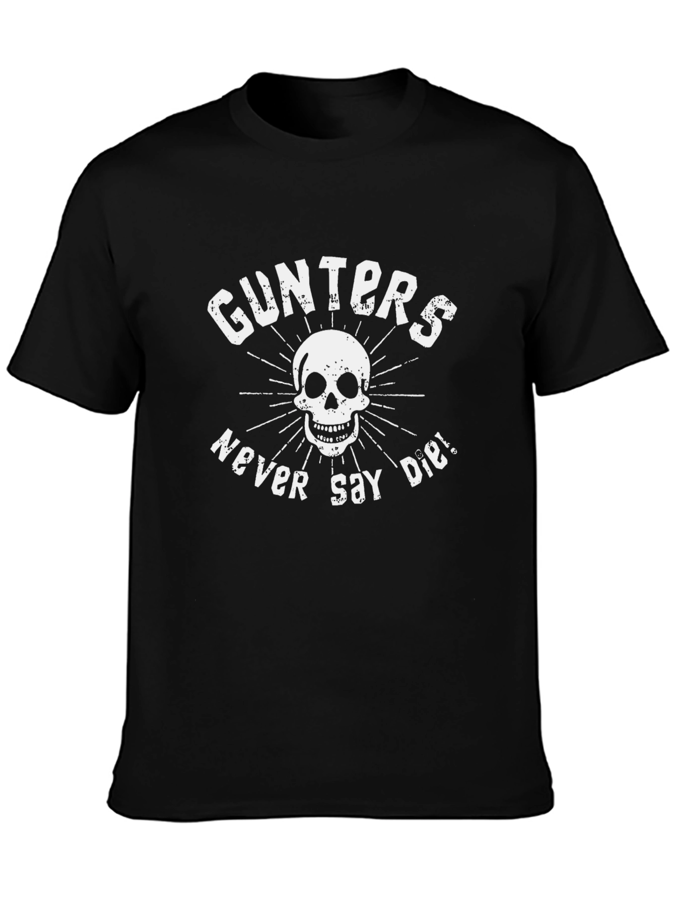 Gunters Never Say Die Skull Graphic Tee