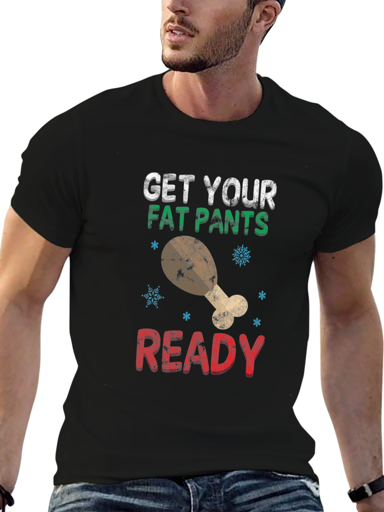 Get Your Fat Pants Ready Holiday T-Shirt