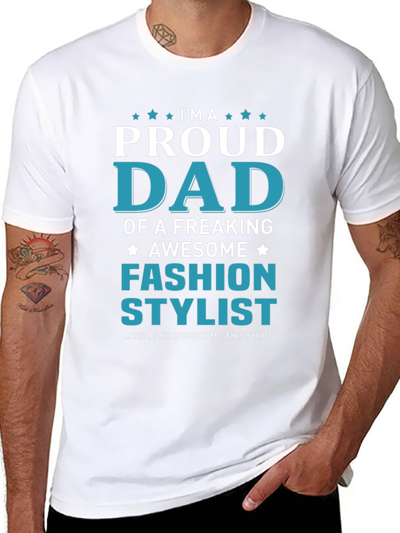 Proud Dad of a Fashion Stylist T-Shirt
