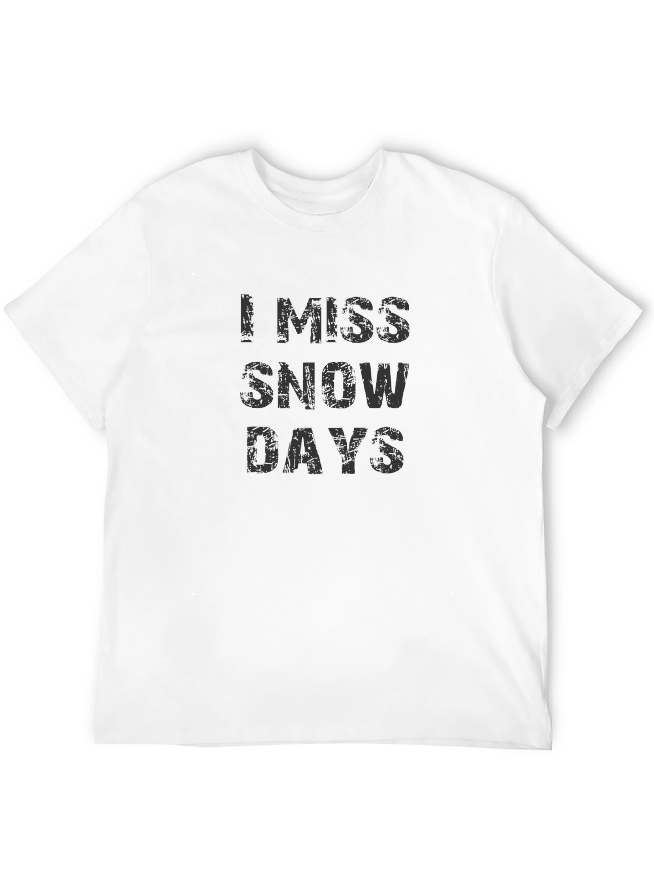 I Miss Snow Days Graphic T-Shirt