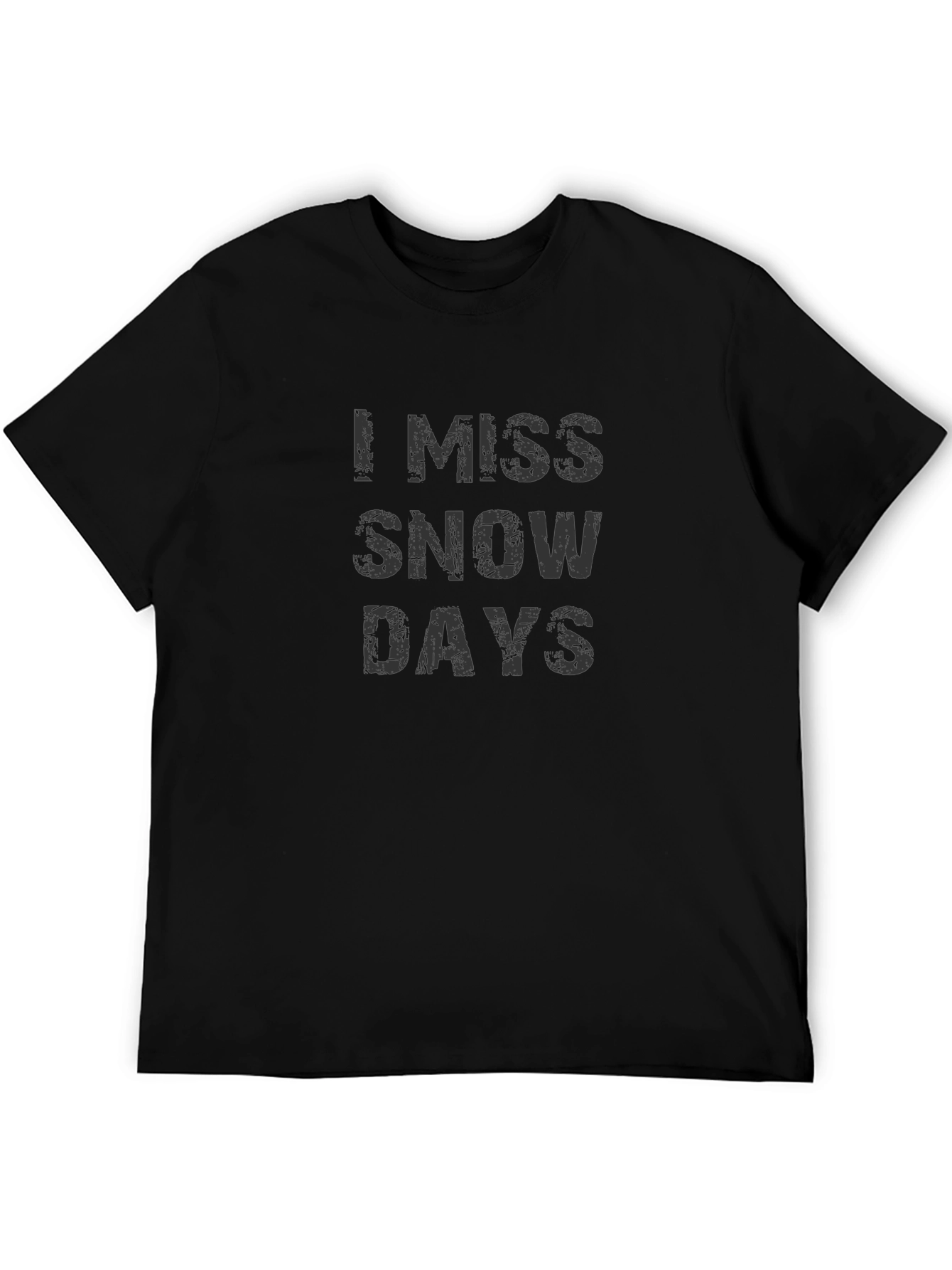I Miss Snow Days Graphic T-Shirt