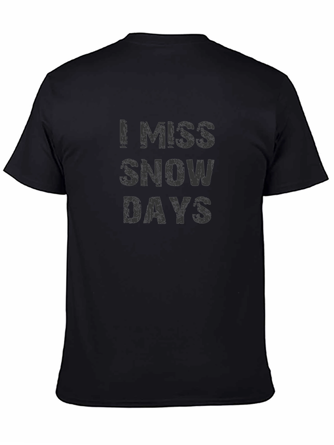 I Miss Snow Days Graphic T-Shirt