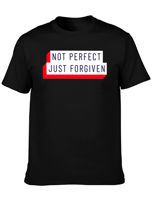 Not Perfect Just Forgiven Christian T-Shirt
