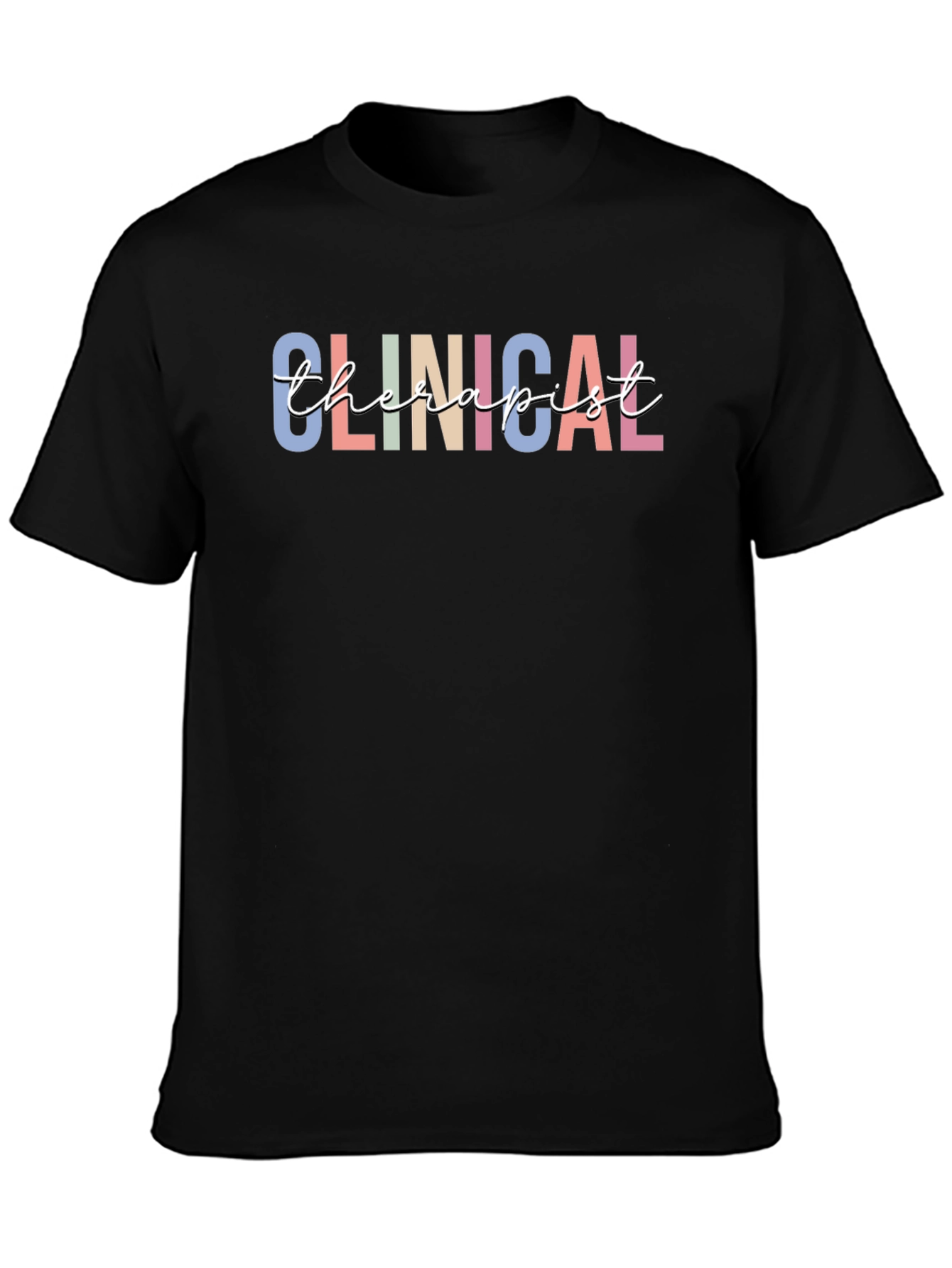 Clinical Therapist T-Shirt - Stylish & Comfortable