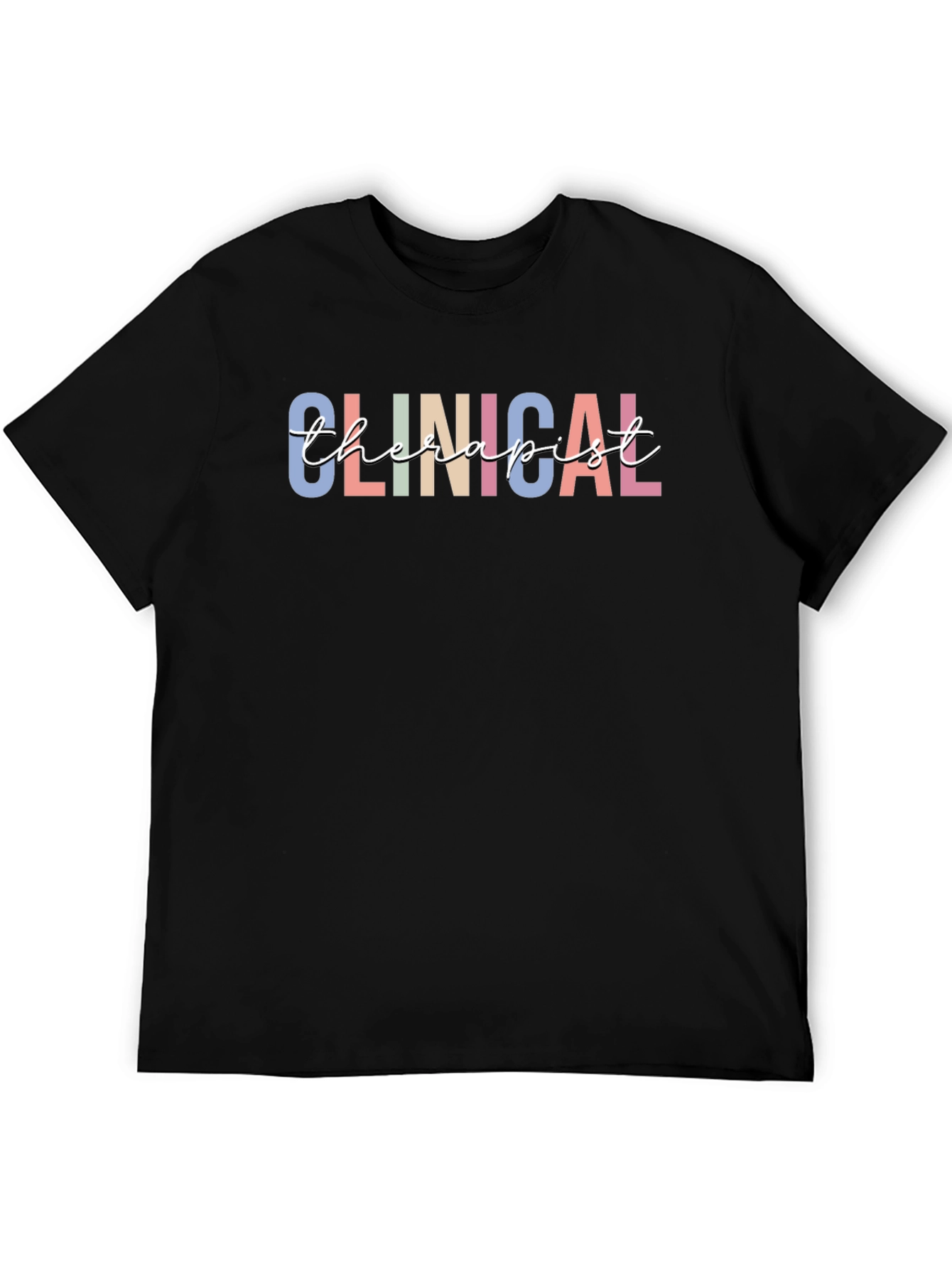 Clinical Therapist T-Shirt - Stylish & Comfortable