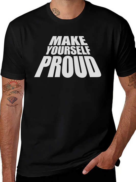 Make Yourself Proud Graphic Tee - Black