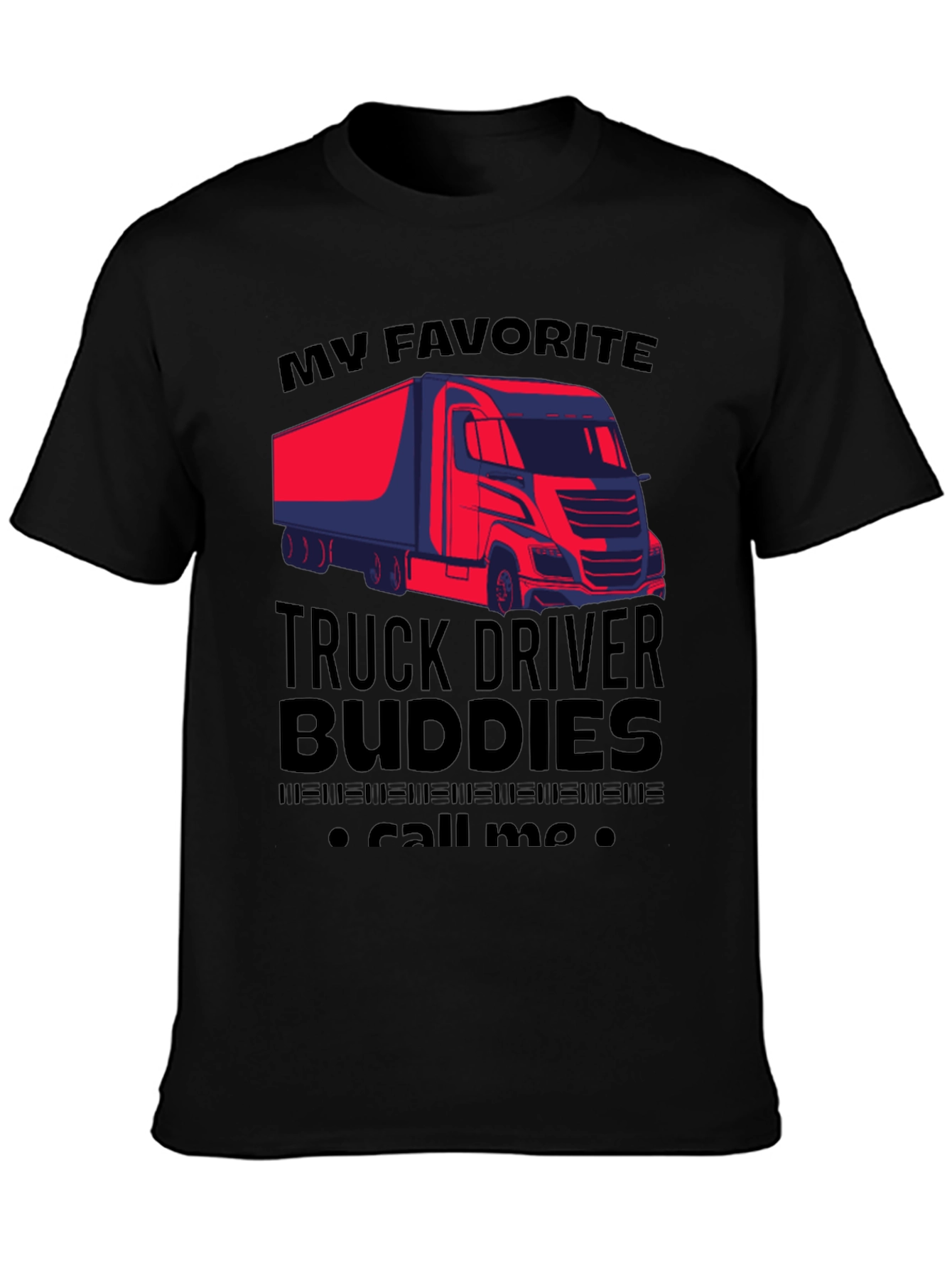 Truck Driver Buddies Graphic T-Shirt