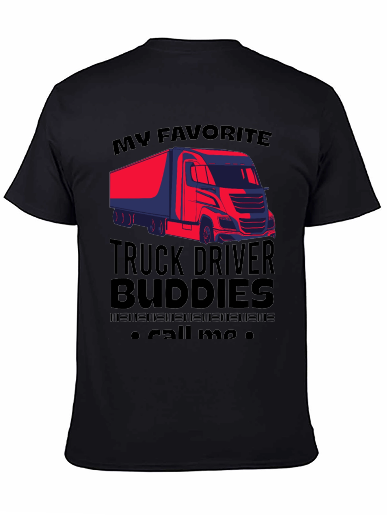 Truck Driver Buddies Graphic T-Shirt