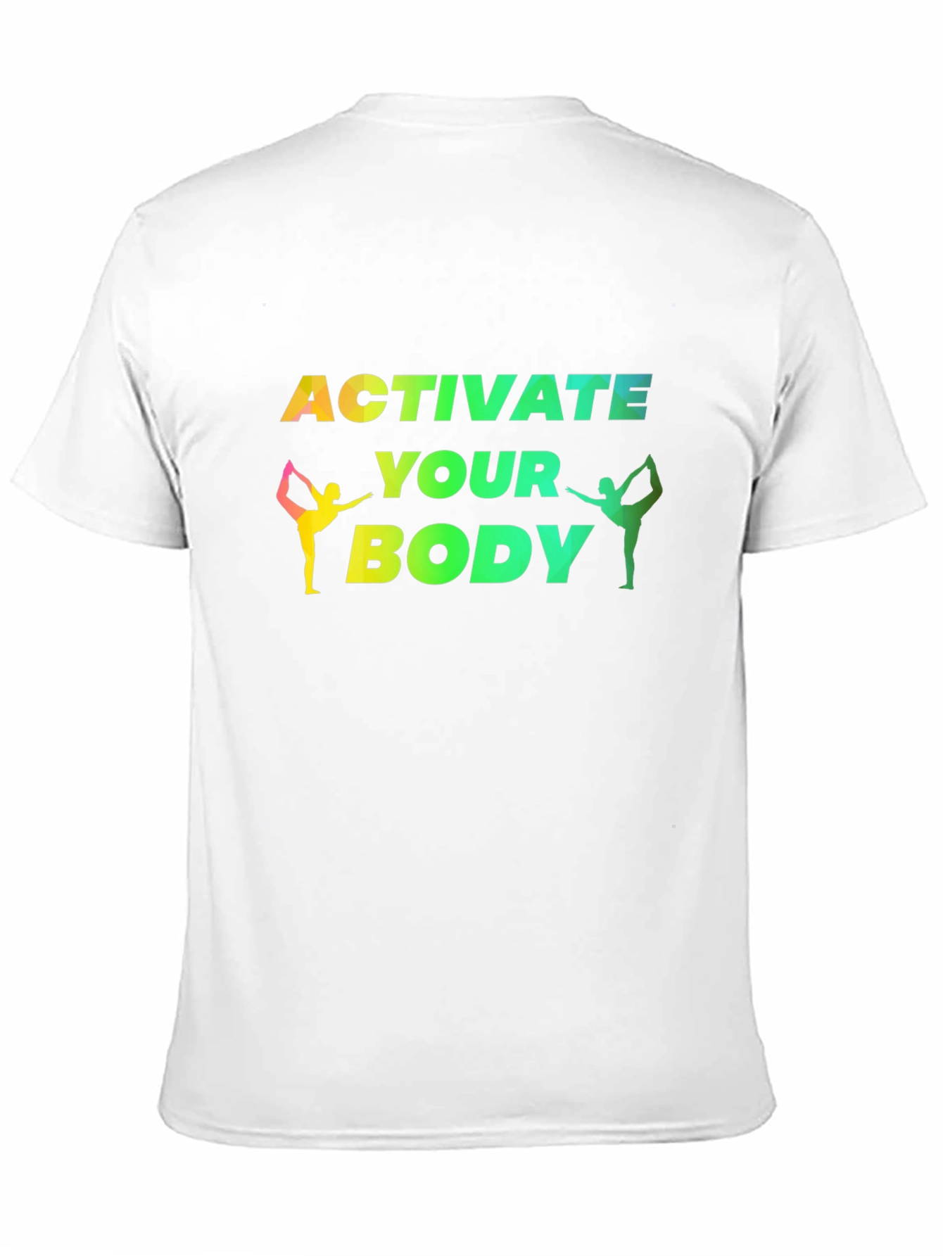 Activate Your Body Graphic T-Shirt