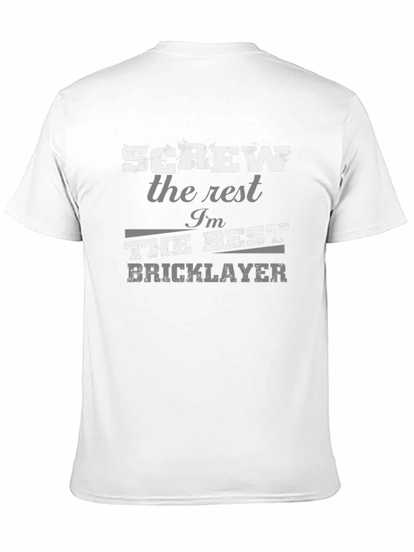 Best Bricklayer T-Shirt - Humorous Graphic Tee