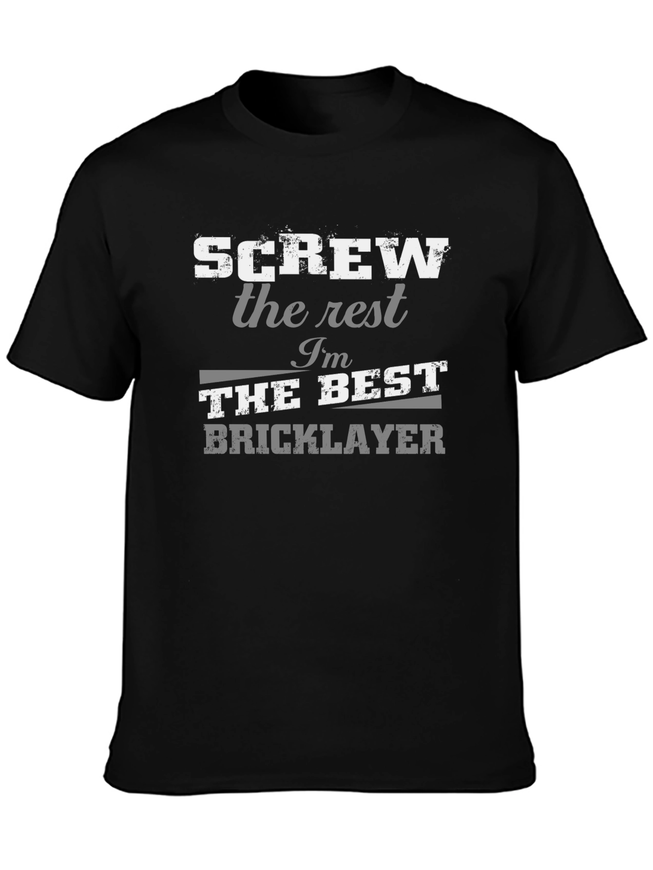 Best Bricklayer T-Shirt - Humorous Graphic Tee