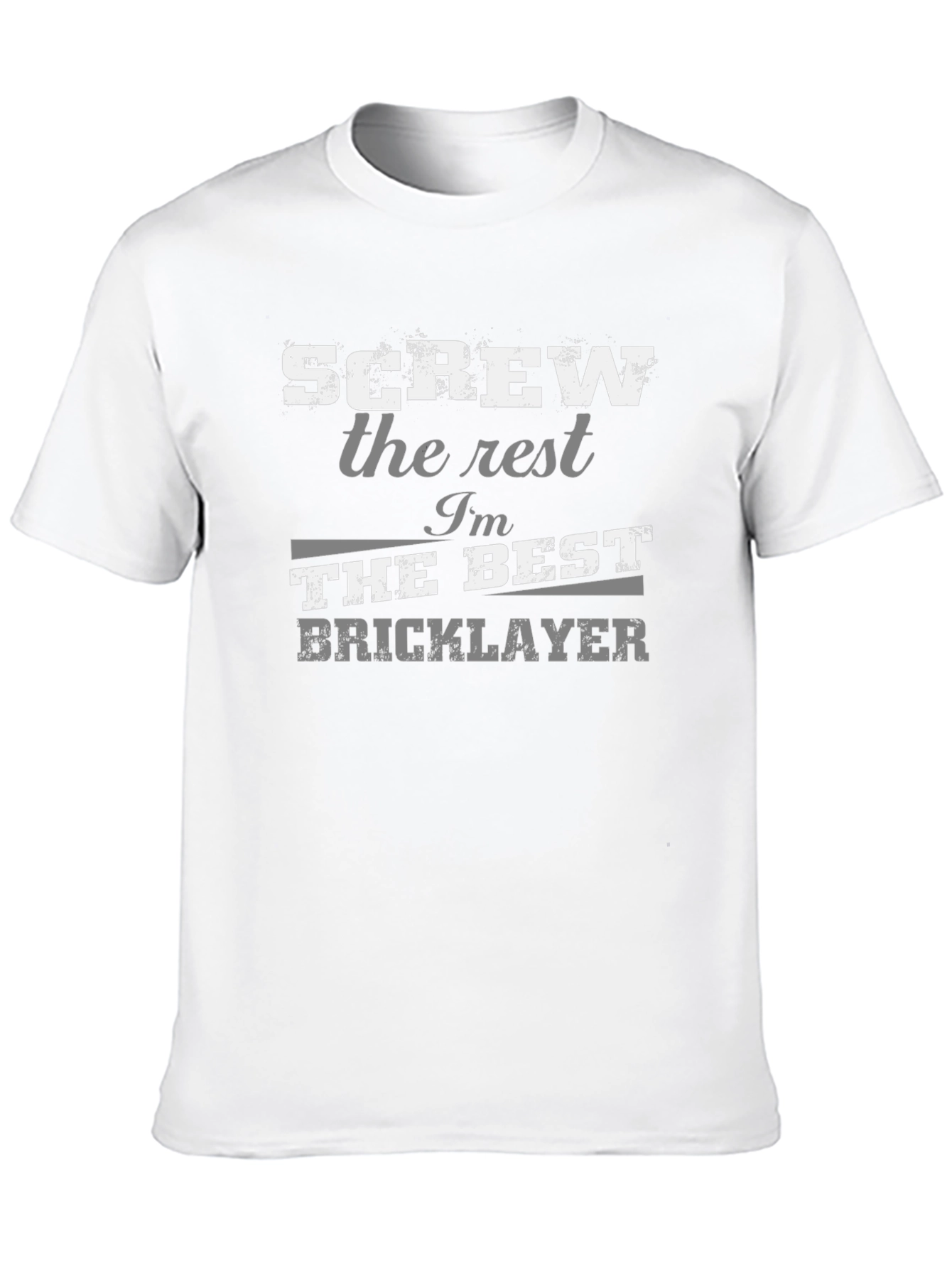 Best Bricklayer T-Shirt - Humorous Graphic Tee