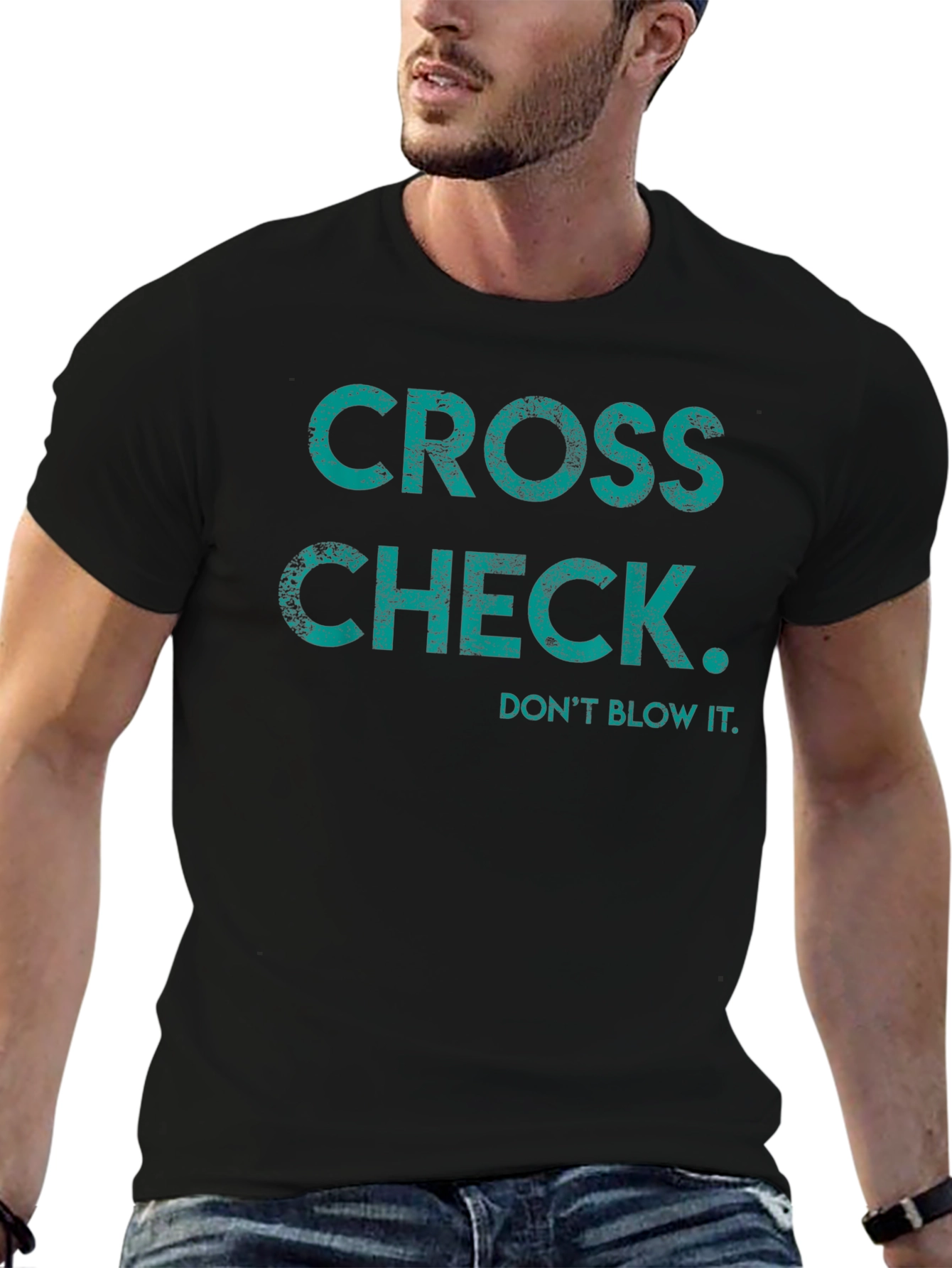 Cross Check Tee - Dont Blow It Graphic T-Shirt