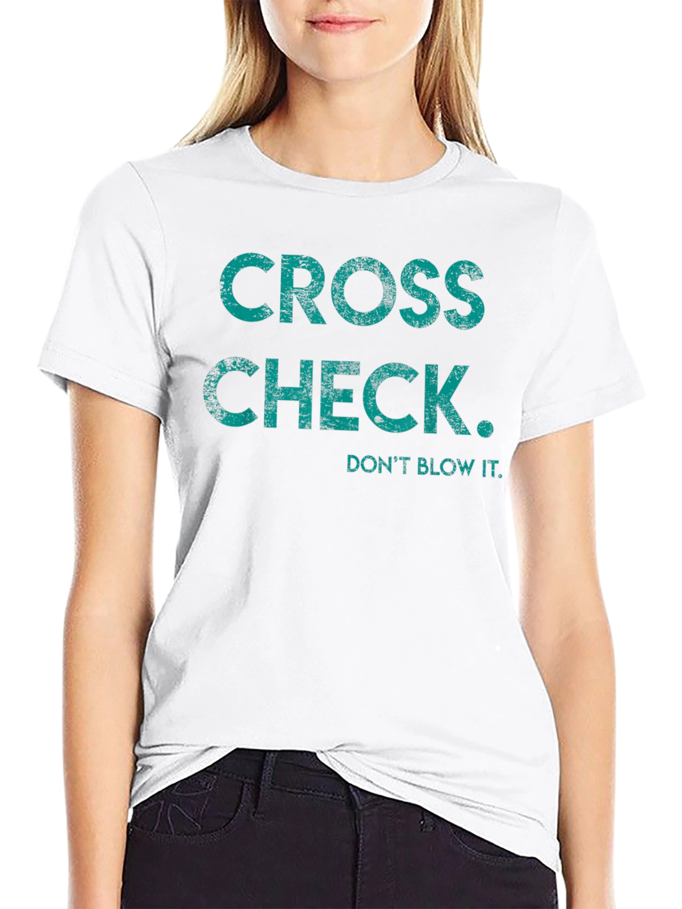 Cross Check Tee - Dont Blow It Graphic T-Shirt