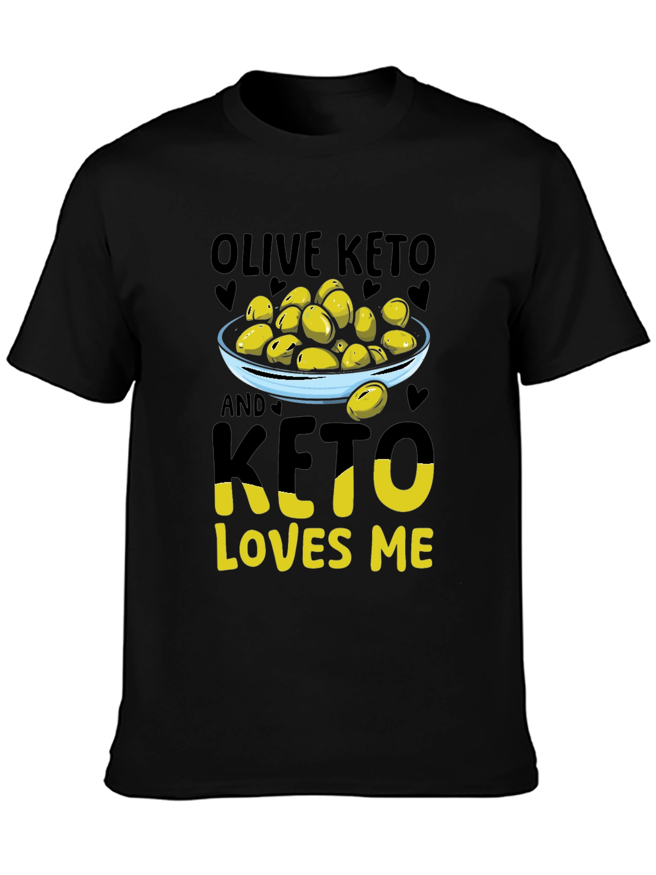 Olive Keto Loves Me Graphic T-Shirt