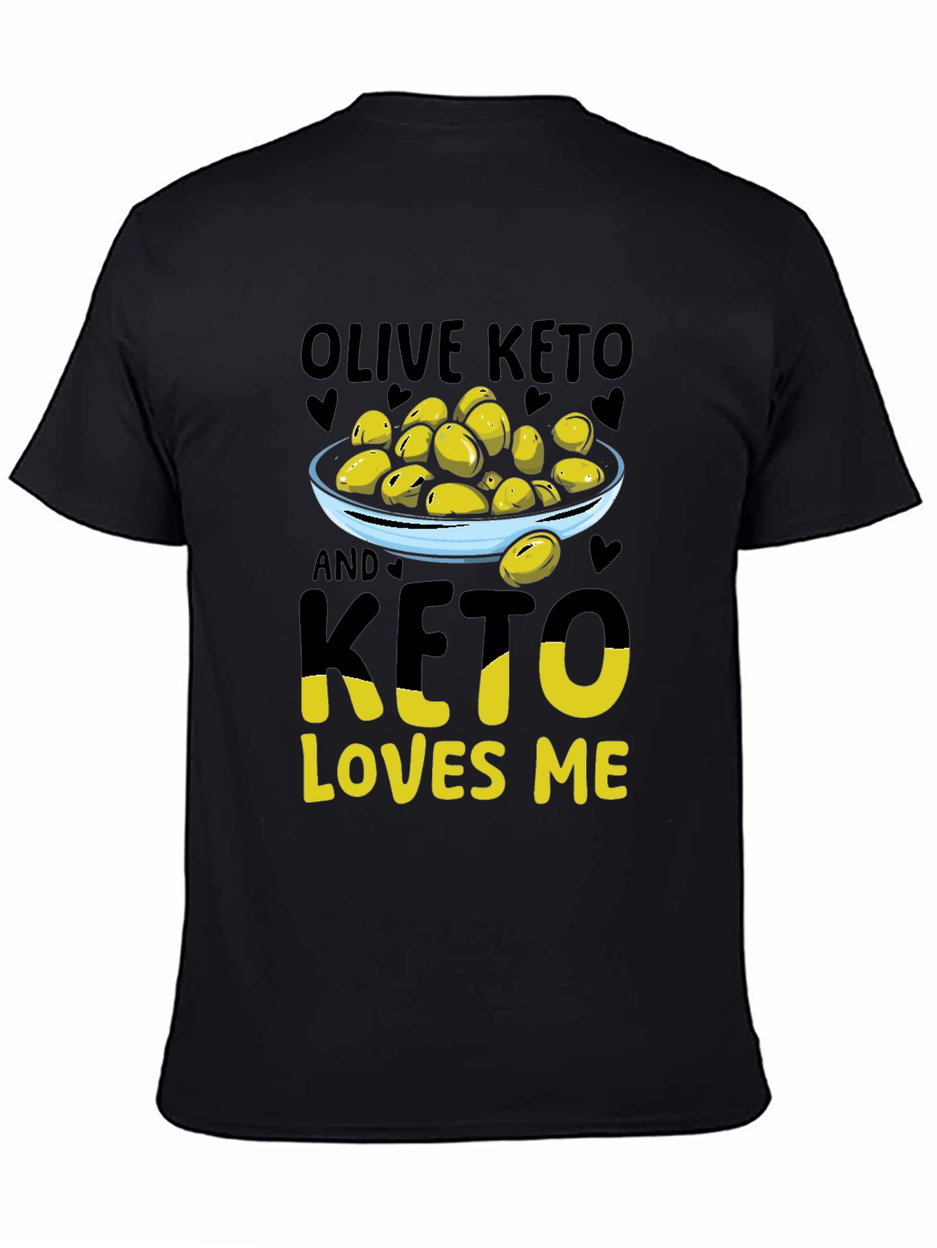 Olive Keto Loves Me Graphic T-Shirt