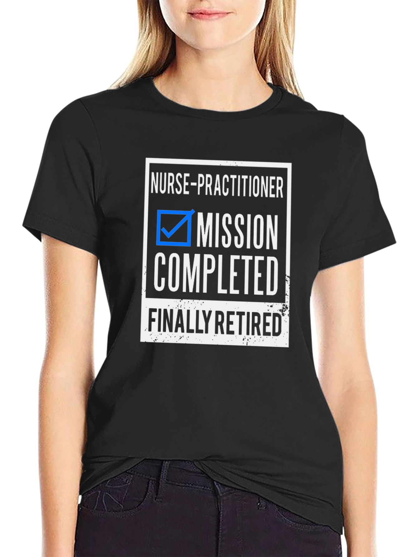 Nurse Practitioner Retired T-Shirt - Mission Completed Tee