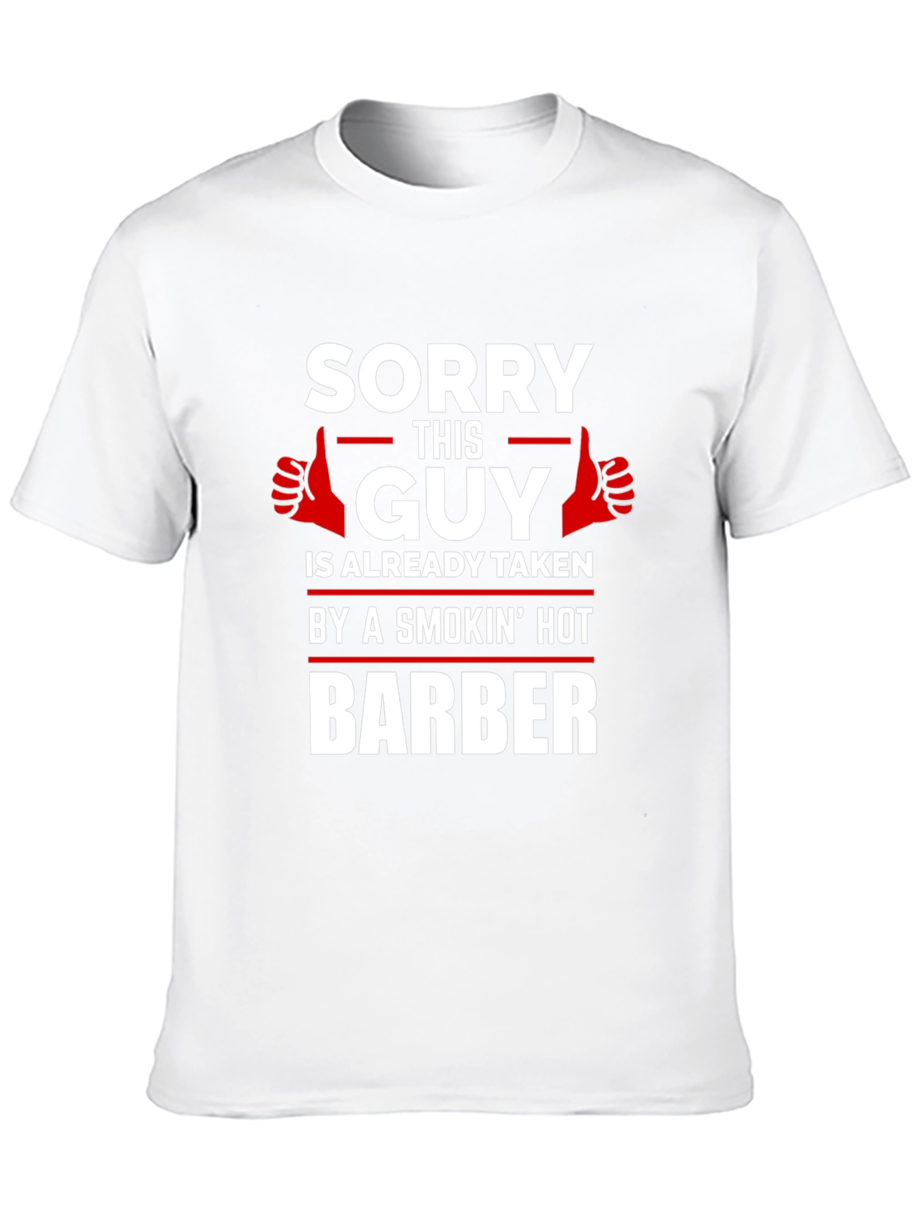 Taken by a Smokin Hot Barber T-Shirt