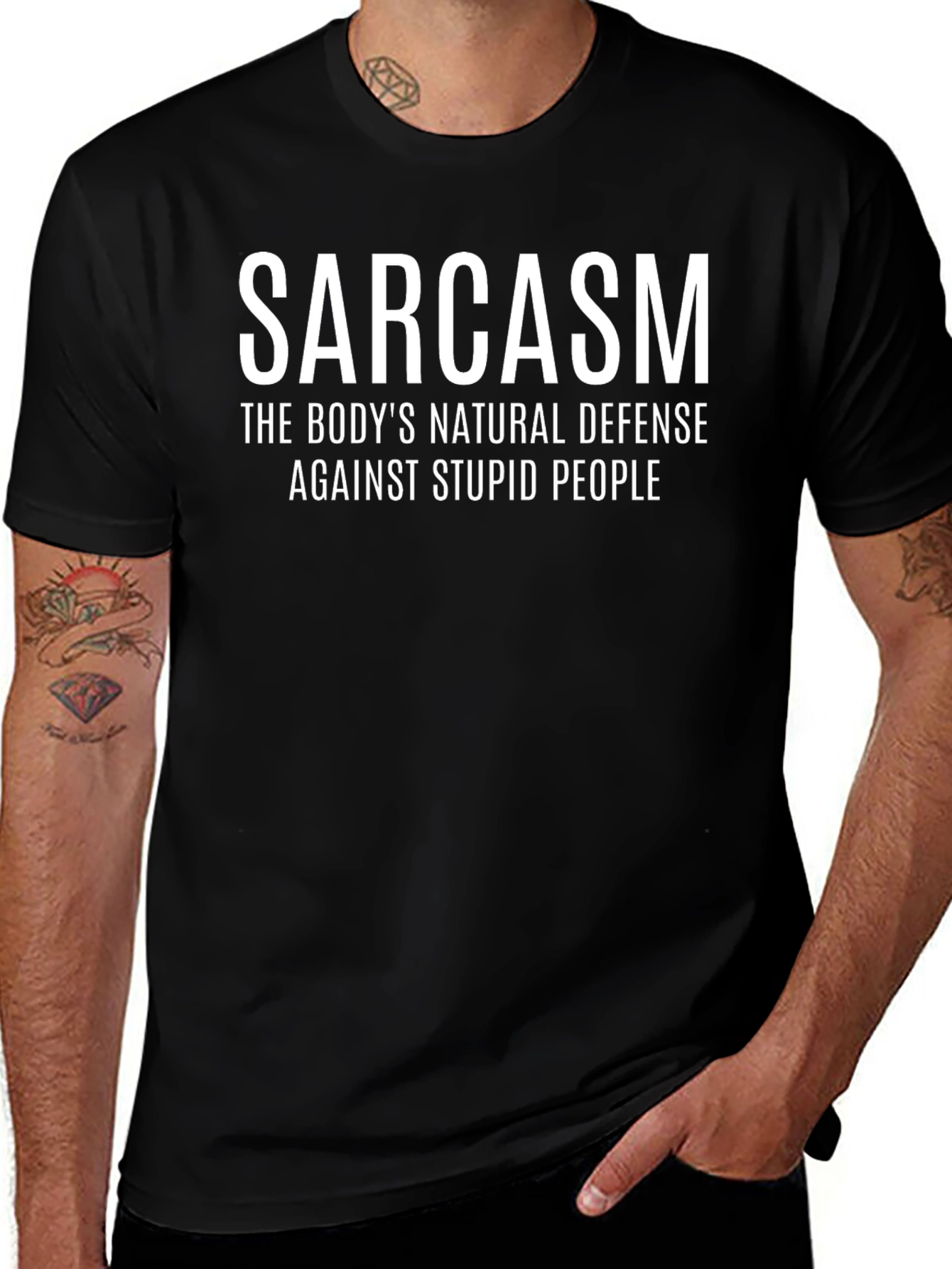 Sarcasm T-Shirt: Natural Defense Against Stupid People