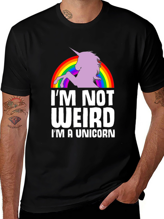 Im Not Weird Im a Unicorn T-Shirt