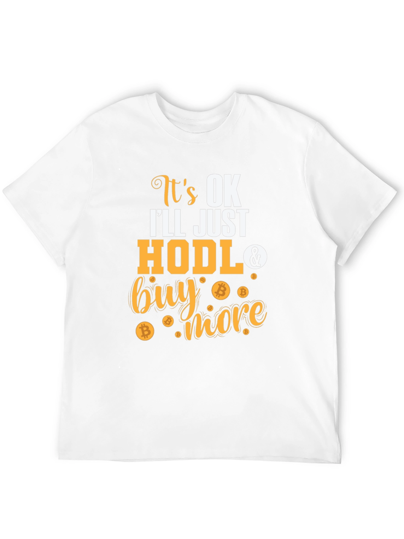 HODL & Buy More Bitcoin T-Shirt