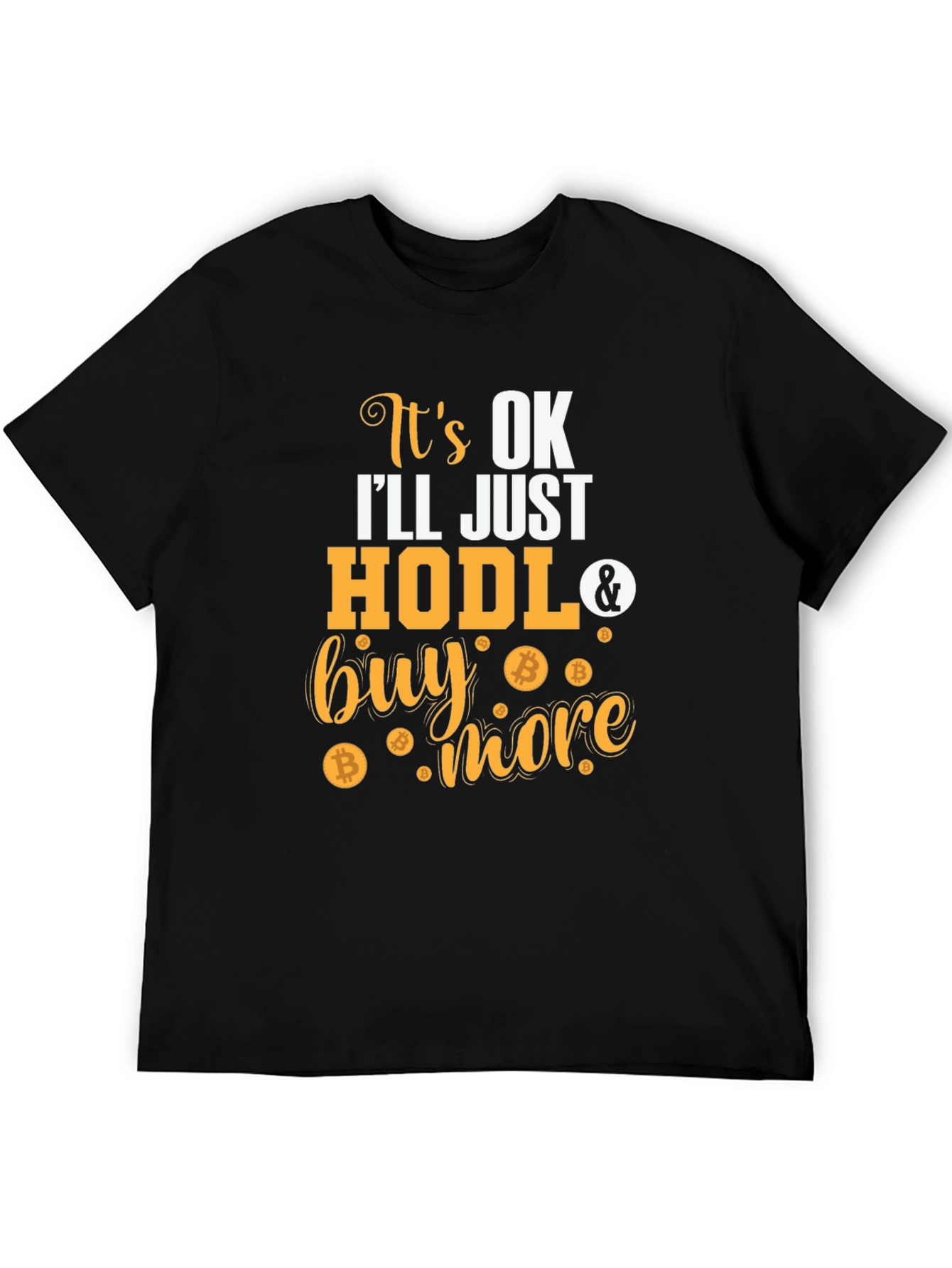 HODL & Buy More Bitcoin T-Shirt