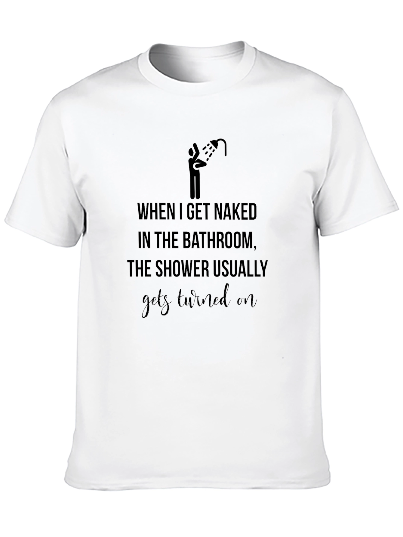 Funny Shower T-Shirt - Naked Bathroom Humor Tee