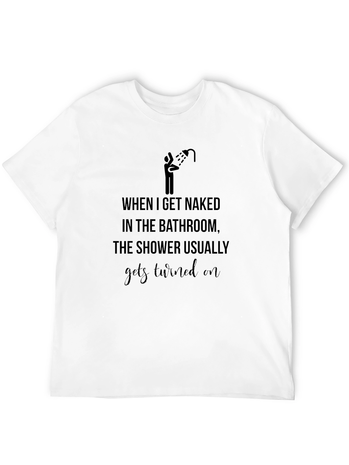 Funny Shower T-Shirt - Naked Bathroom Humor Tee