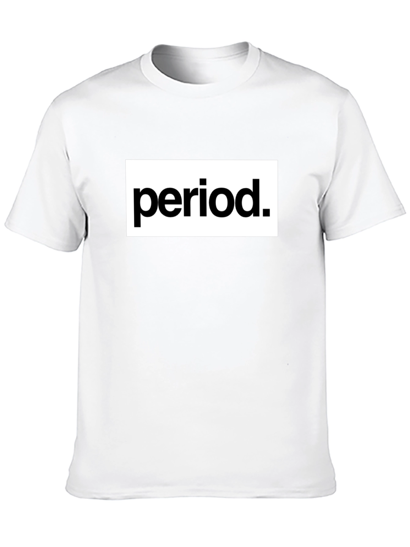 Period T-Shirt - Bold Statement Tee