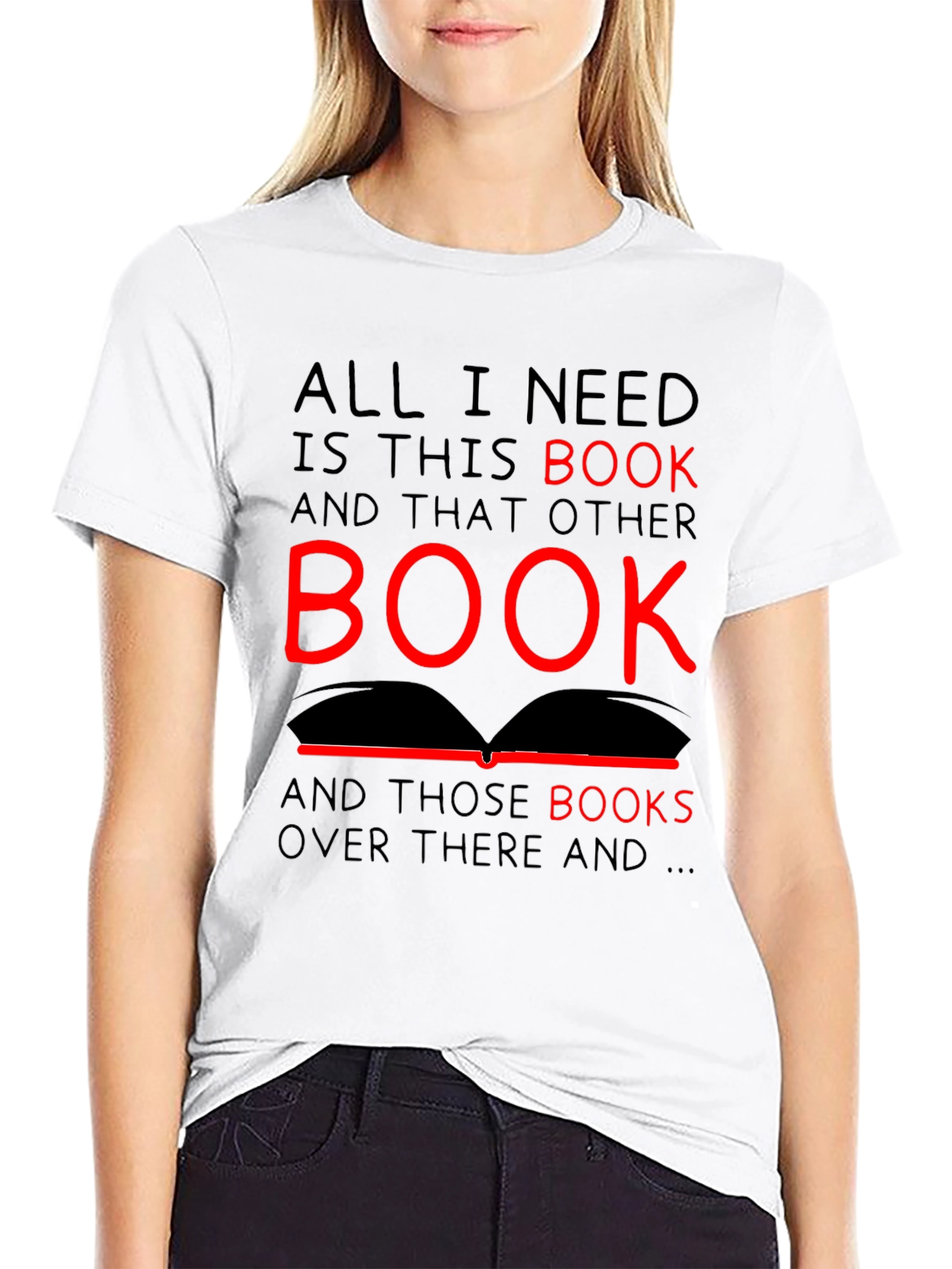All I Need is This Book T-Shirt