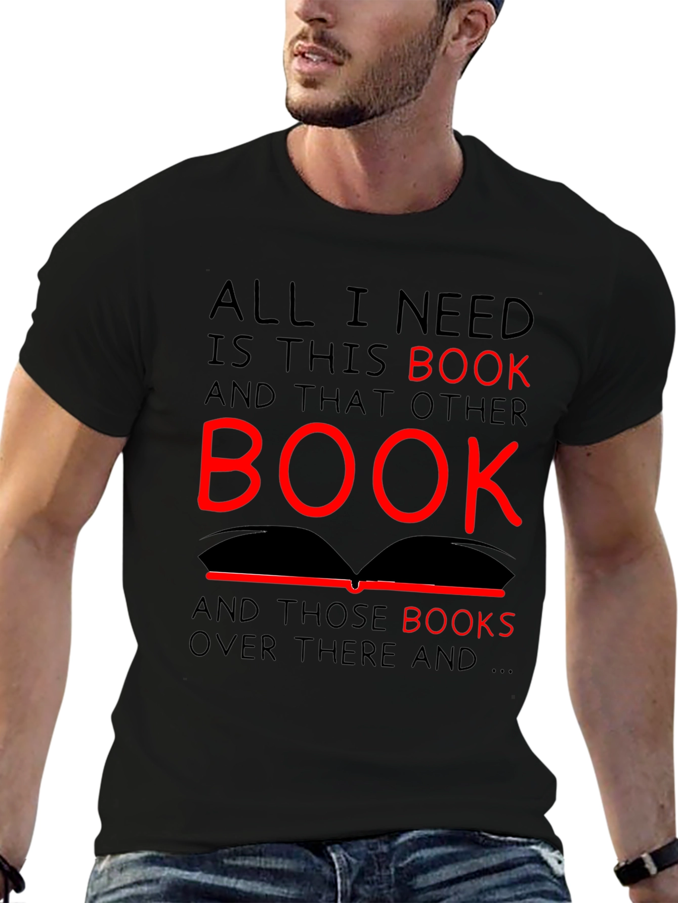 All I Need is This Book T-Shirt