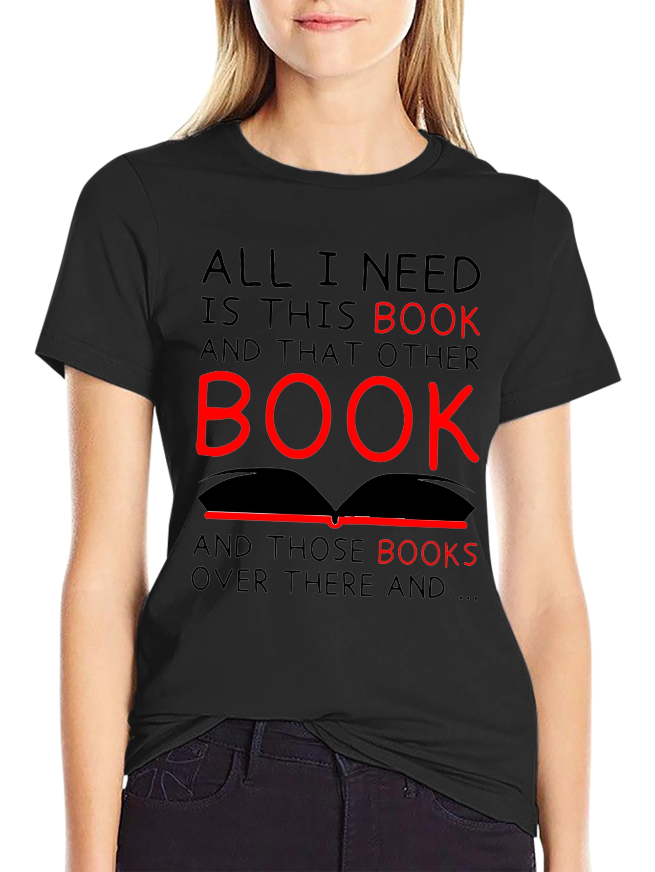 All I Need is This Book T-Shirt