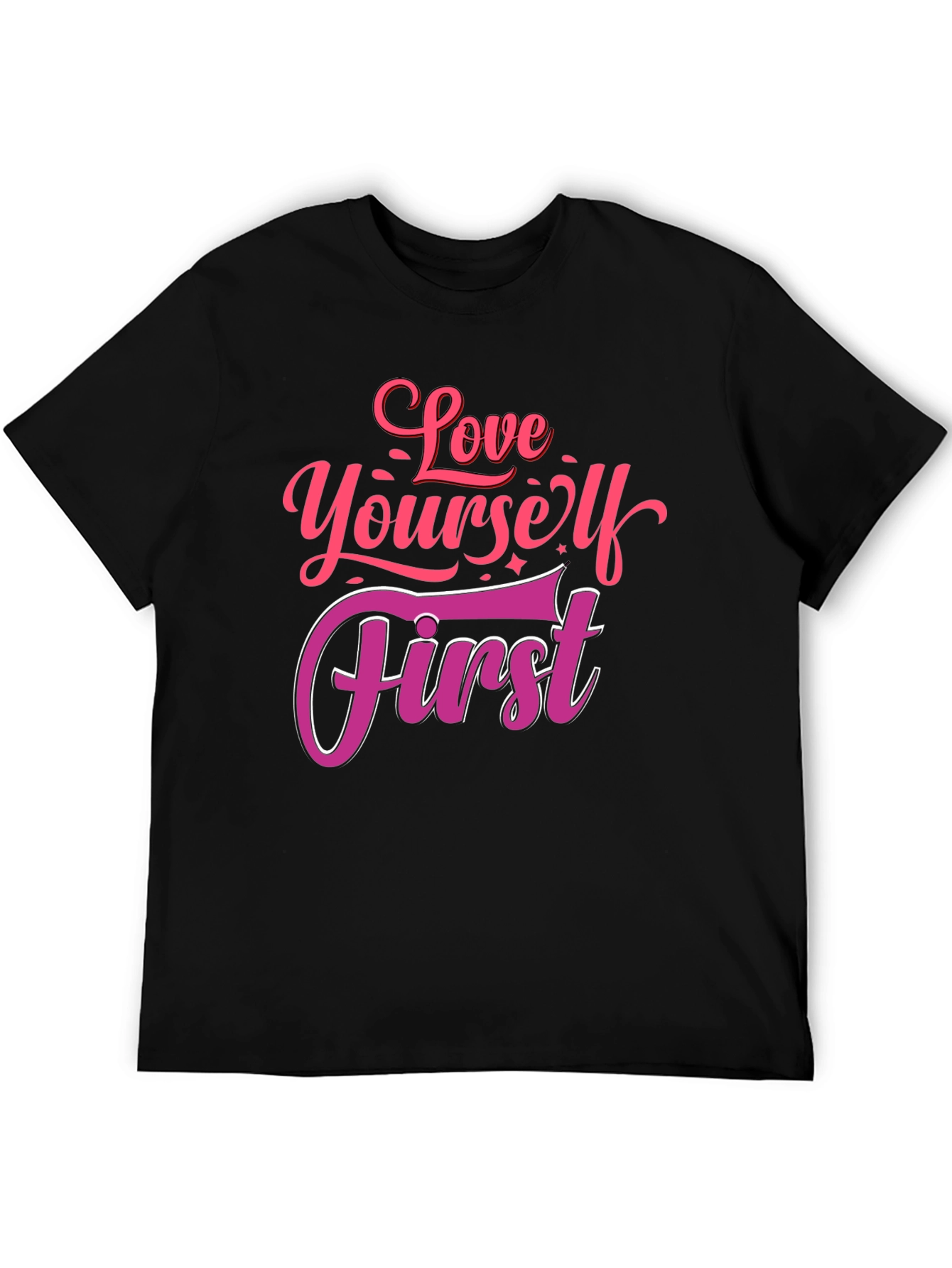 Love Yourself First Graphic Tee - Black Cotton Shirt