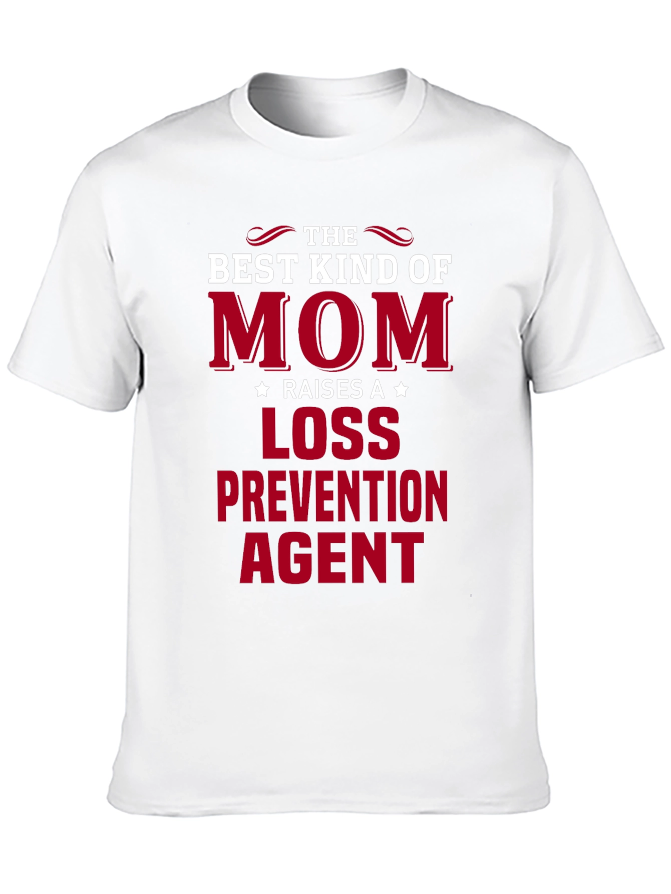 Best Kind of Mom Loss Prevention Agent T-Shirt