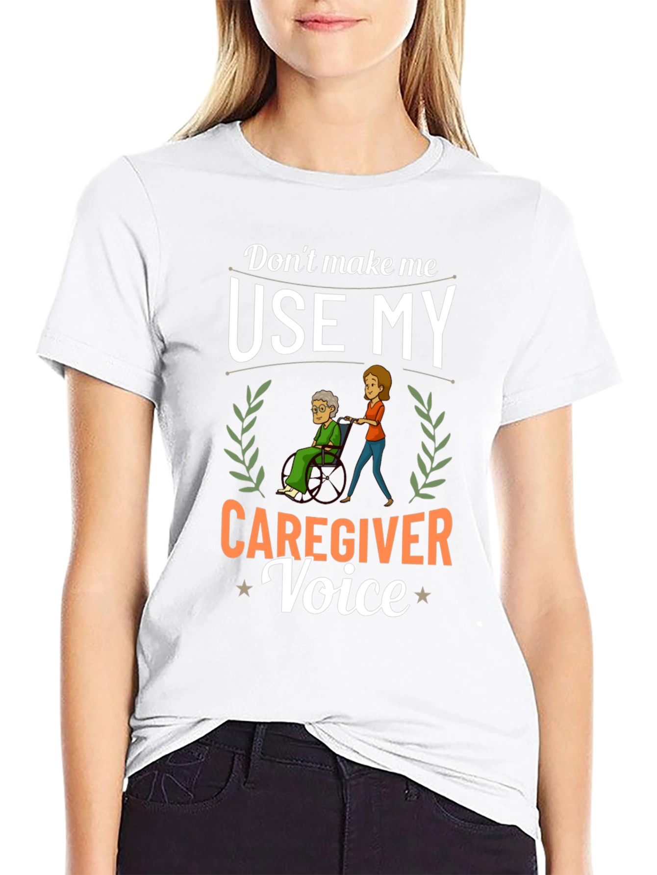 Caregiver Voice T-Shirt - Funny Caregiver Gift