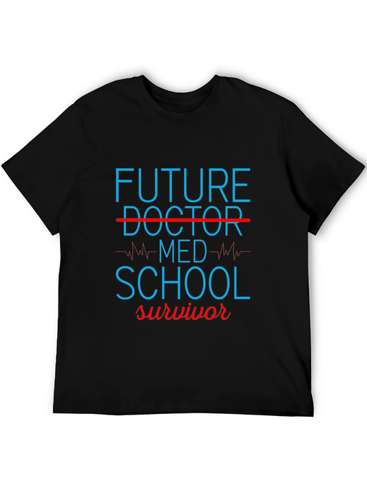 Future Doctor Med School Survivor T-Shirt