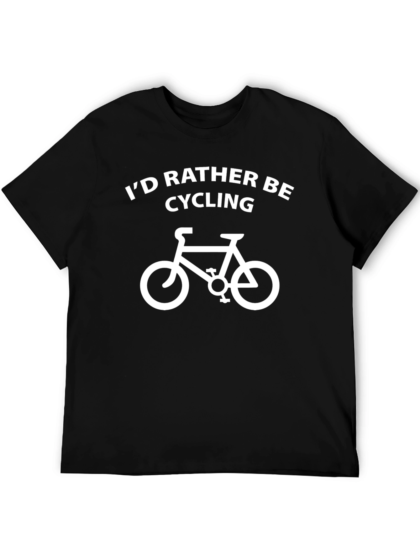 Cycling Fan T-Shirt - Id Rather Be Cycling