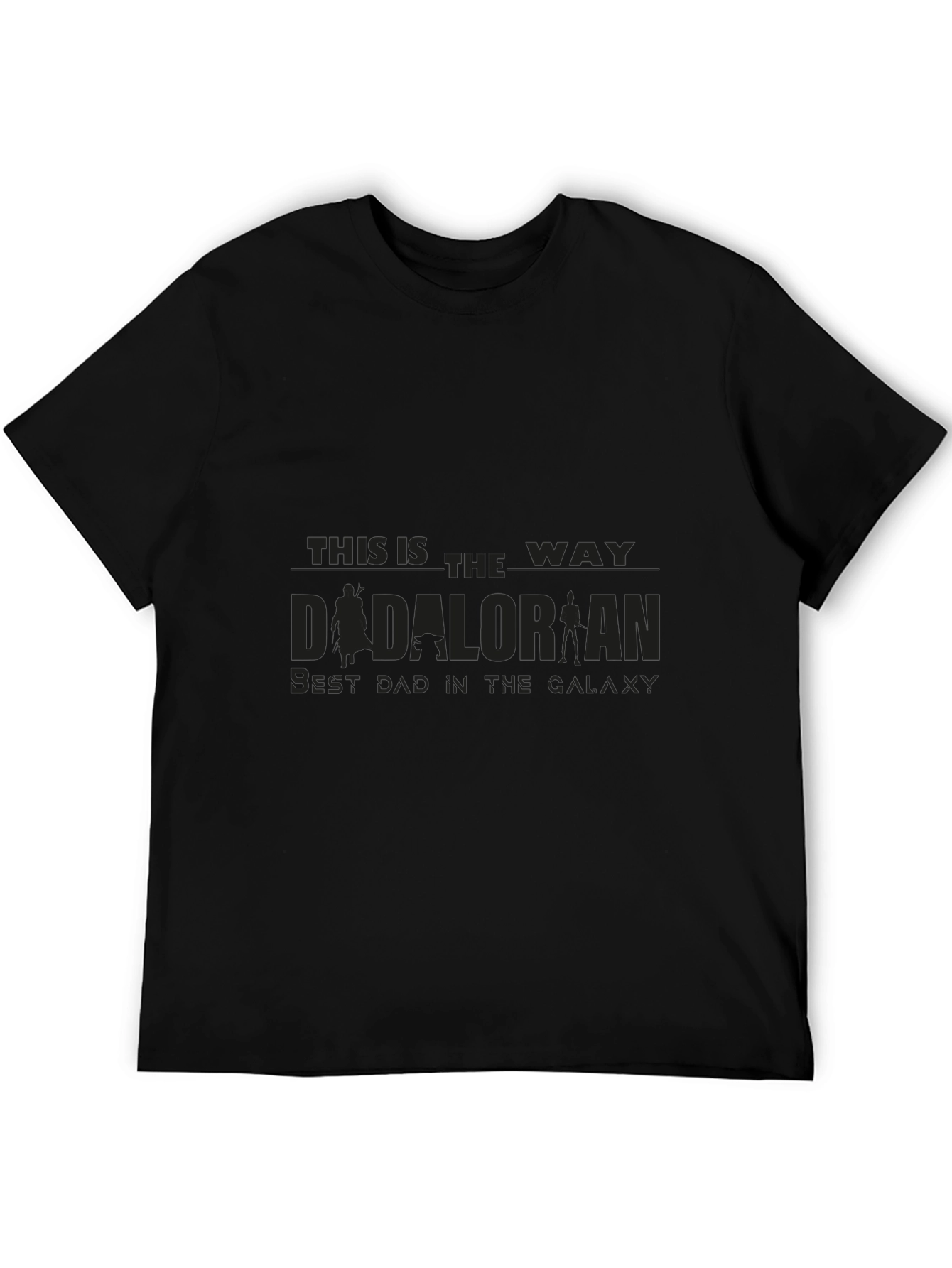 Dadalorian T-Shirt - Best Dad in the Galaxy