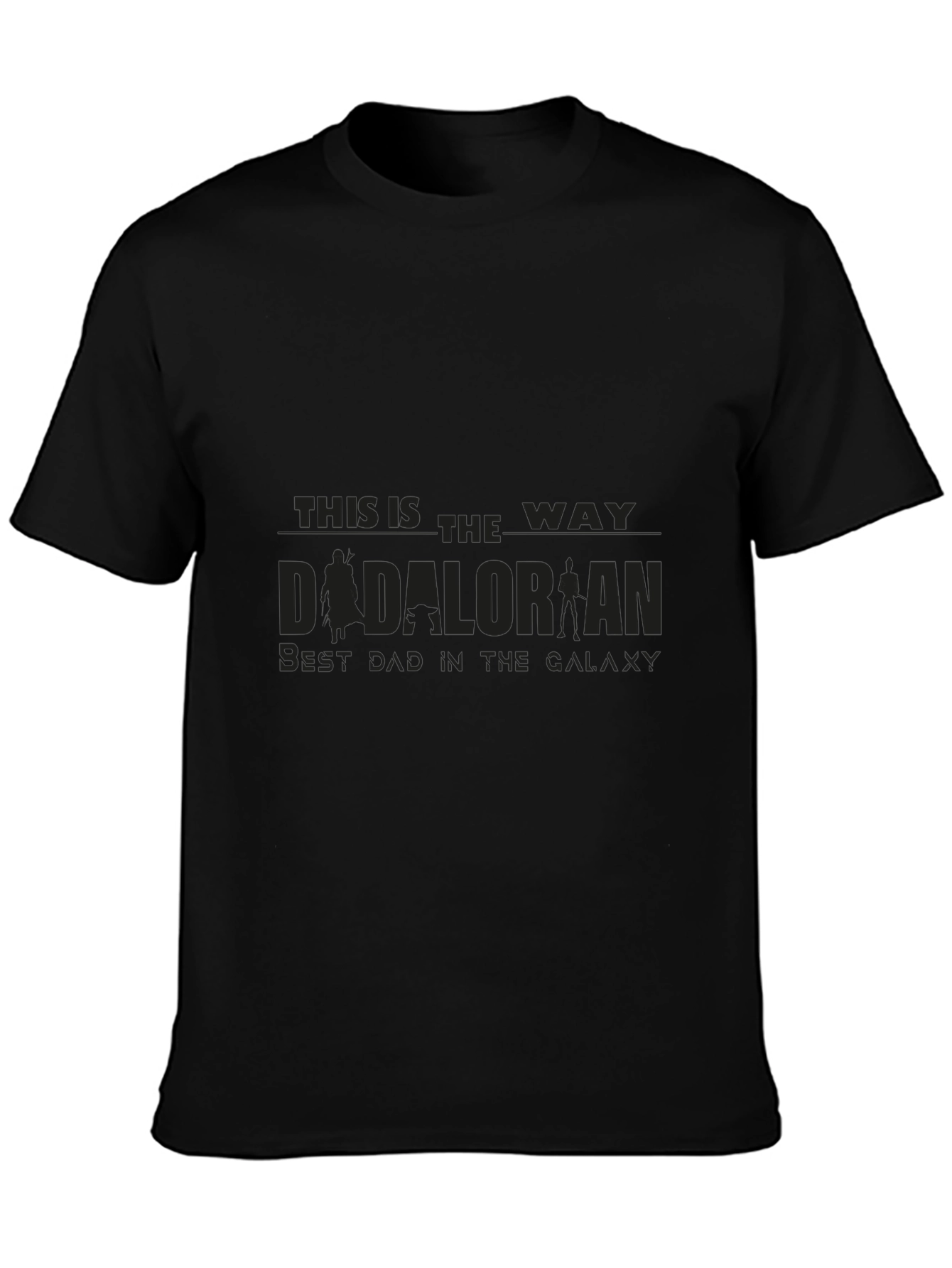 Dadalorian T-Shirt - Best Dad in the Galaxy