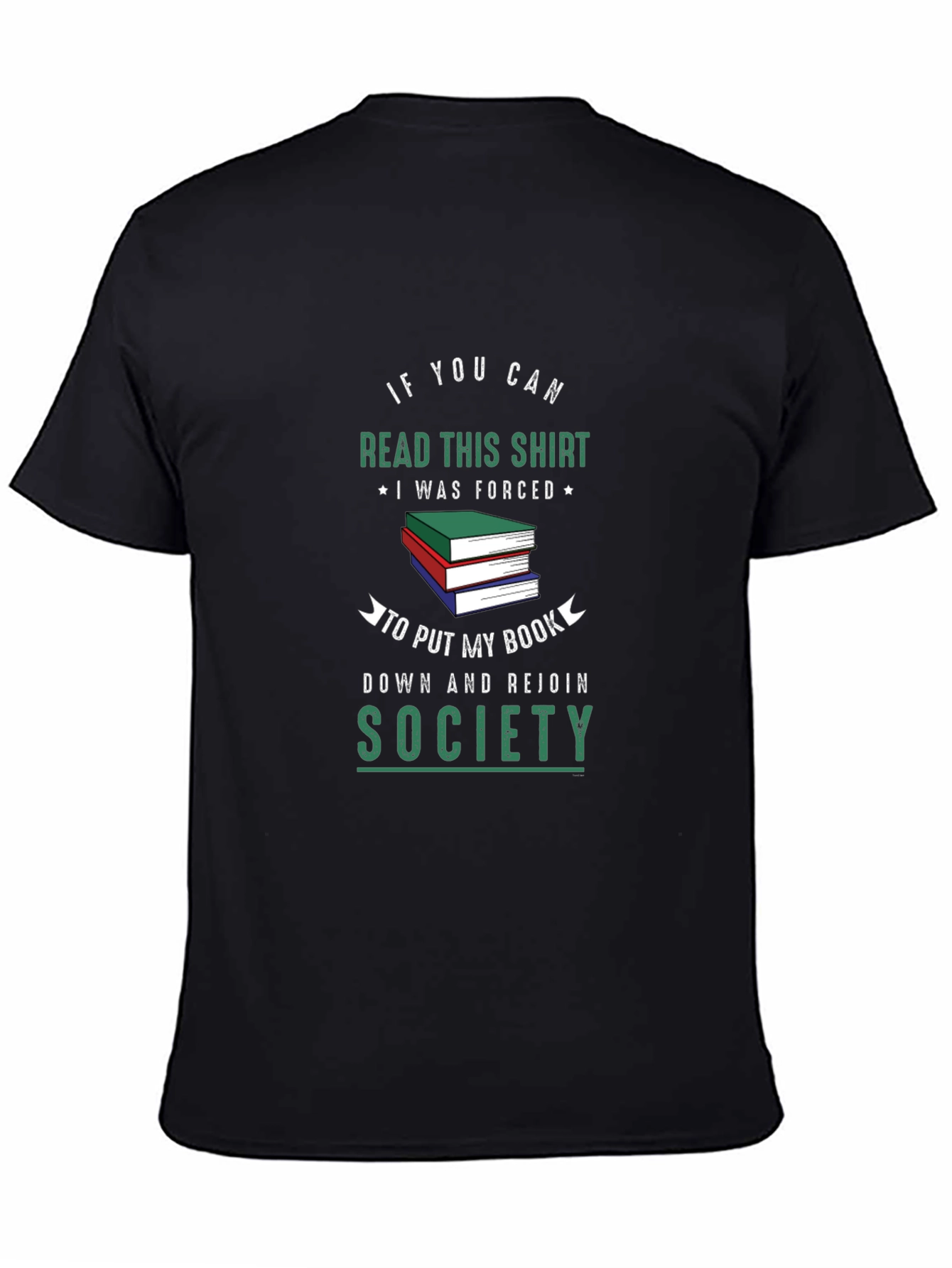 Funny Book Lover T-Shirt: Read This Shirt Rejoin Society