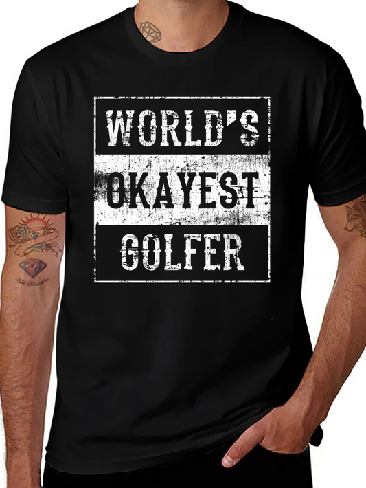 Worlds Okayest Golfer Graphic Tee