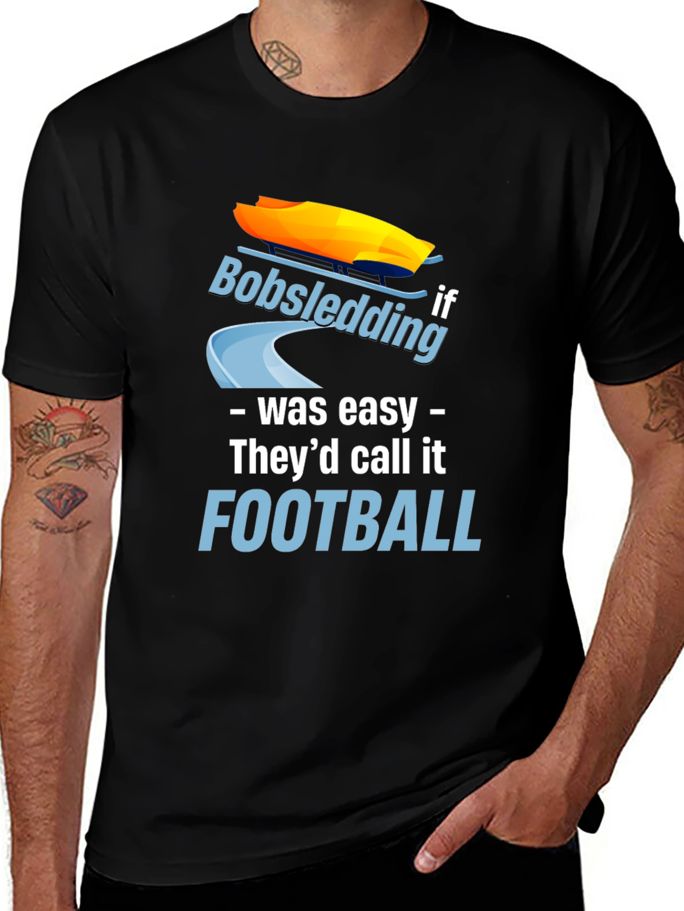 Funny Bobsledding if it Was Easy T-Shirt