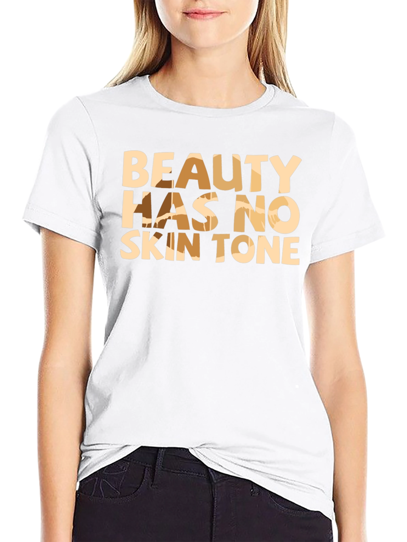 Beauty Has No Skin Tone Black Graphic Tee