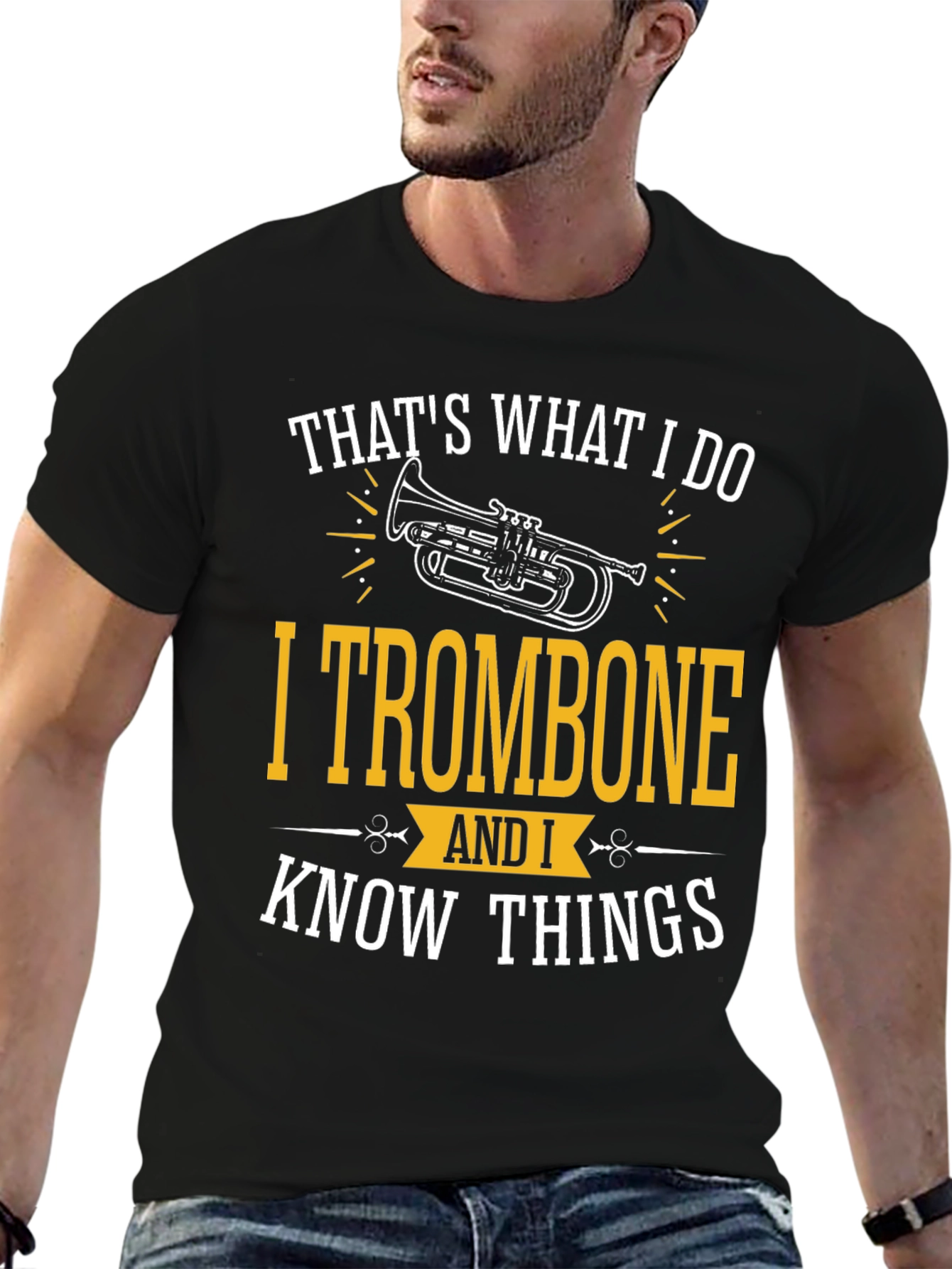 Trombone Player T-Shirt - Thats What I Do