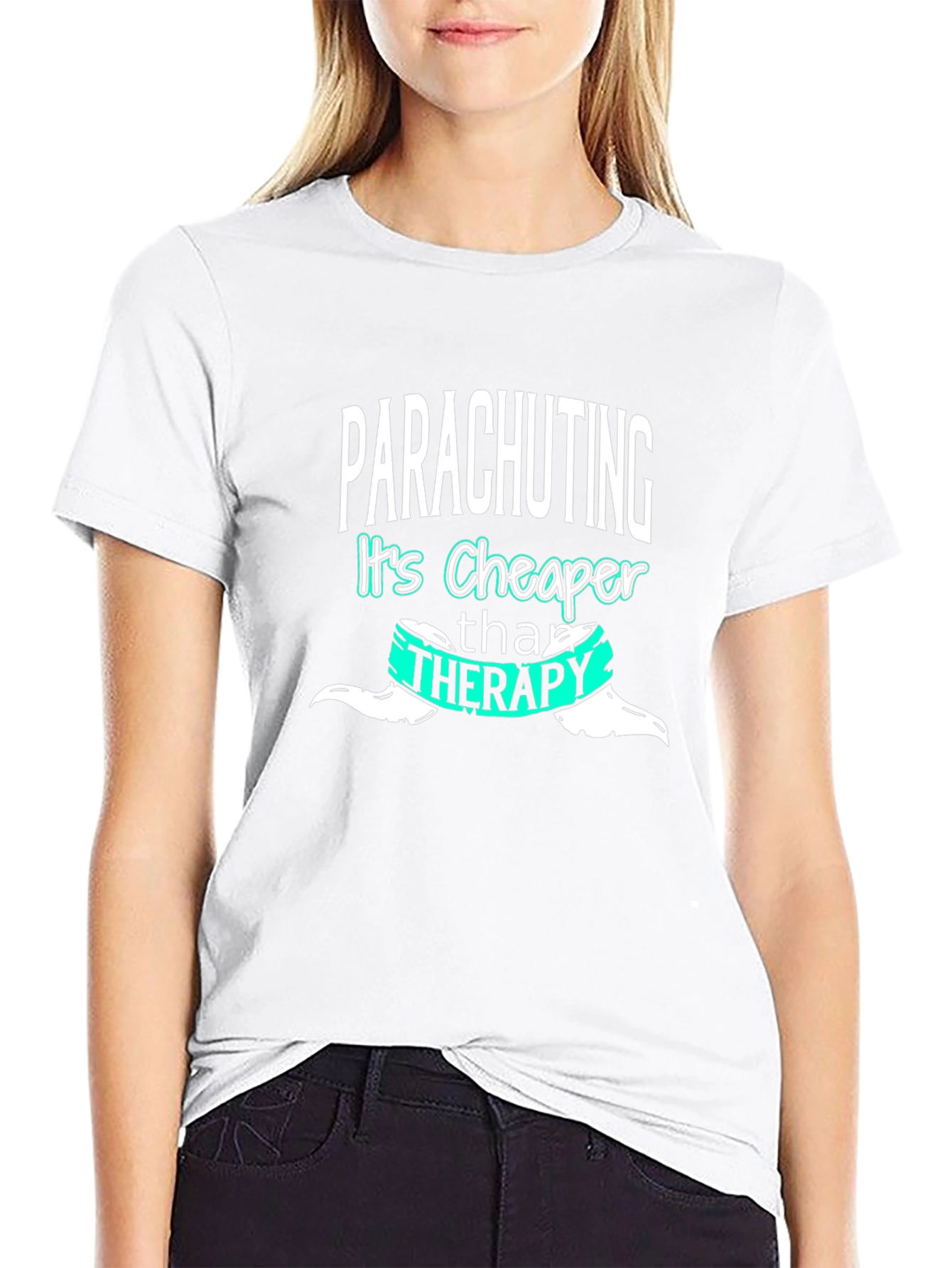 Parachuting Cheaper Than Therapy T-Shirt