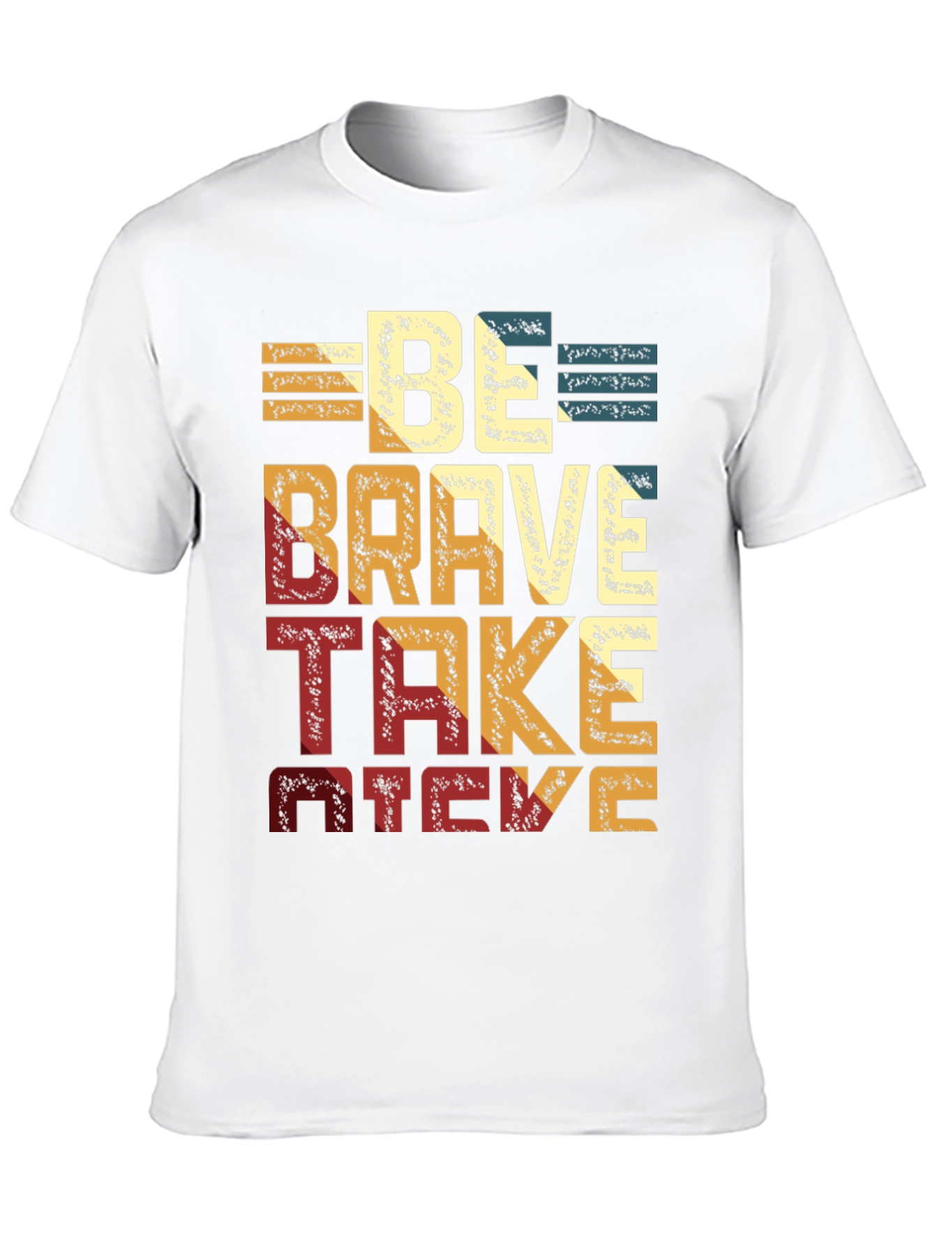 Be Brave Take Risks Black T-Shirt