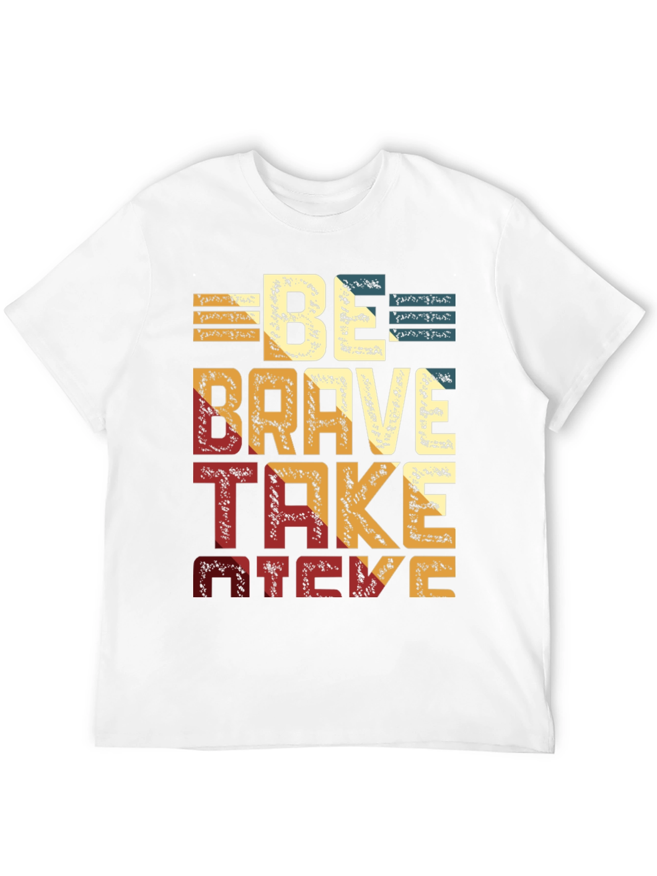 Be Brave Take Risks Black T-Shirt