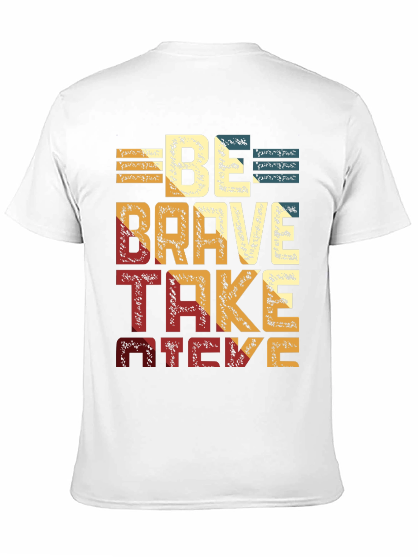 Be Brave Take Risks Black T-Shirt